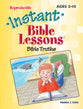 Bible Truths (Reproducible) (Instant Bible Lessons Series)