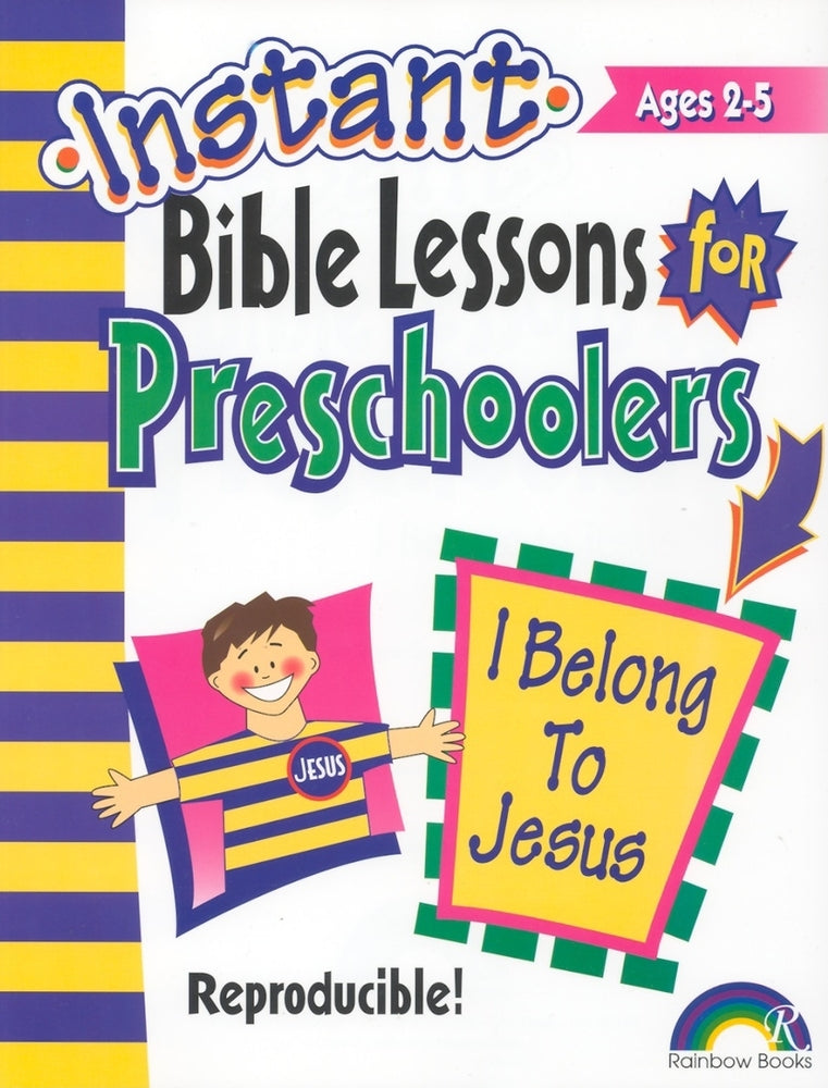 I Belong to Jesus (Reproducible) (Instant Bible Lessons Series)