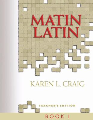 Teacher's Text (#01 in Matin Latin Series)