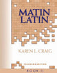 Teacher's Text (#02 in Matin Latin Series)