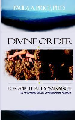 Divine Order For Spiritual Dominance