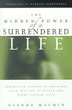 The Hidden Power of a Surrendered Life