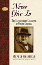 Leaders in Action: Never Give in