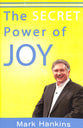 The Secret Power of Joy