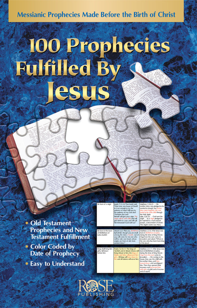 100 Prophecies Fulfilled By Jesus: Messanic Prophecies Made Before the Birth of Christ (Rose Guide Series)