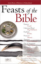 Feasts of the Bible: Feasts and Holidays of the Bible (Rose Guide Series)