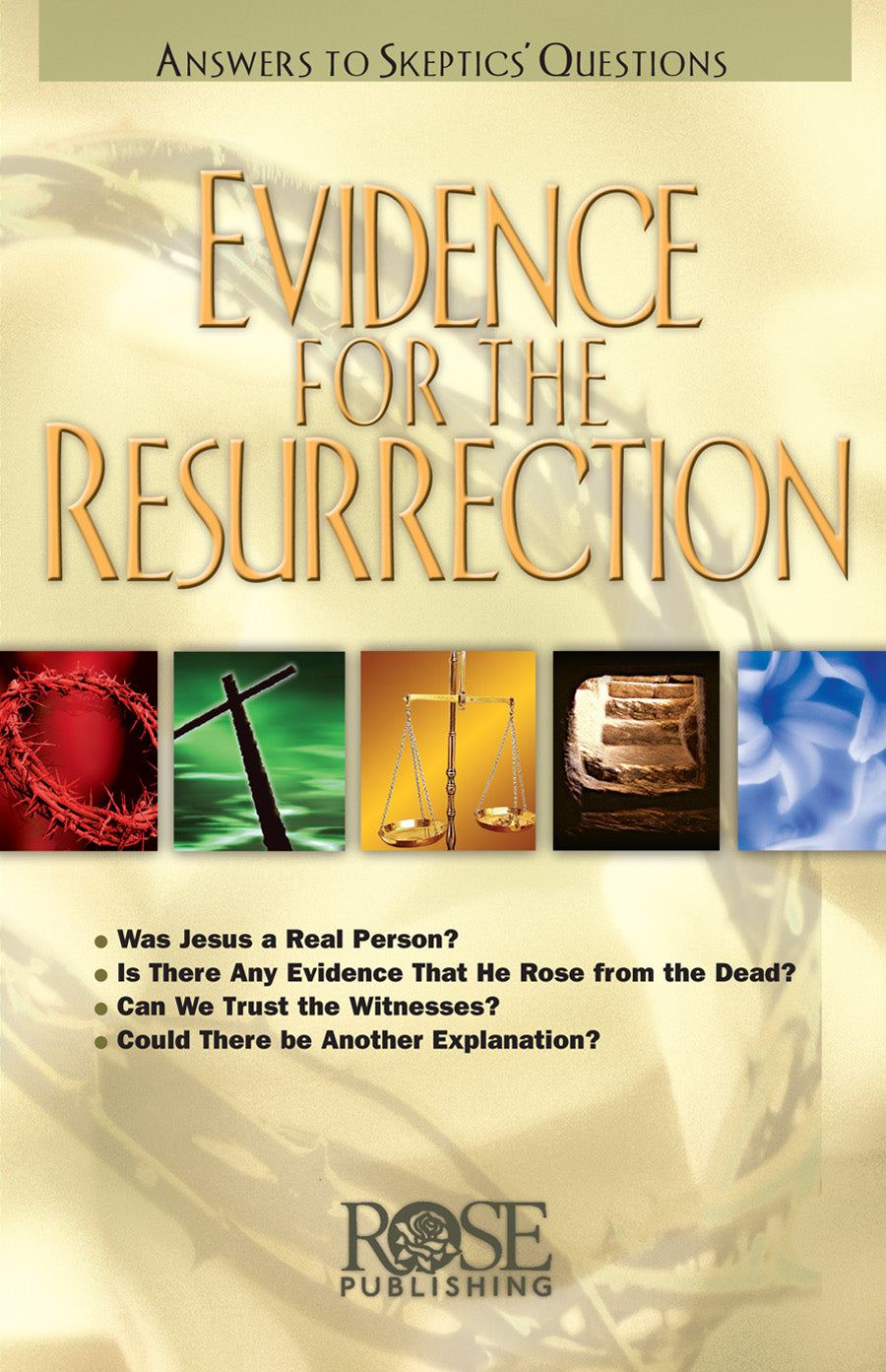 Evidence For the Resurrection (Rose Guide Series)