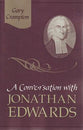 A Conversation With Jonathan Edwards