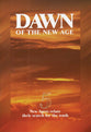 Dawn of the New Age: Five New Agers Relate Their Search For the Truth (Testimony Booklets Series)