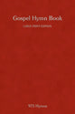 Gospel Hymn Book 795 Hymns Large Print (Music Book)