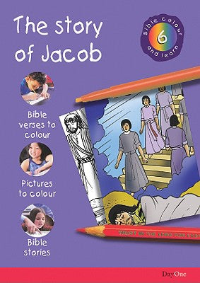 The Story of Jacob (#06 in Bible Colour And Learn Series)