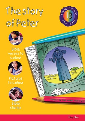 The Story of Peter (#13 in Bible Colour And Learn Series)