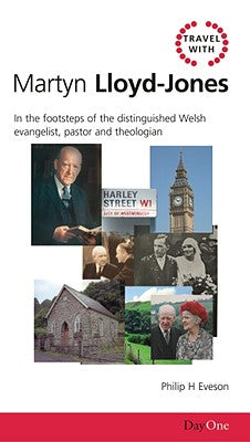 Martyn Lloyd-Jones (Travel With Series)