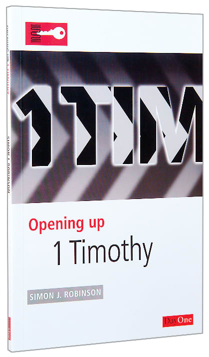 1 Timothy (Opening Up Series)