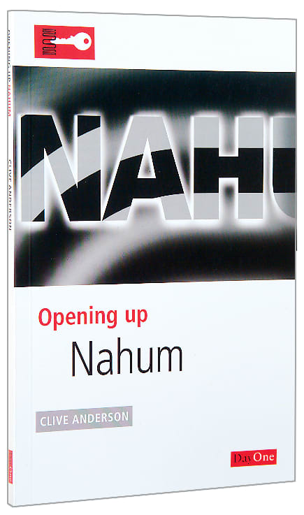 Nahum (Opening Up Series)