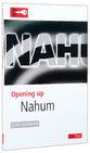 Nahum (Opening Up Series)