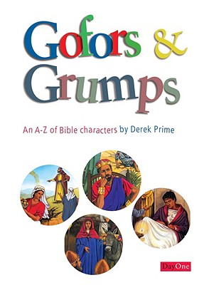 Gofors and Grumps (One Volume Edition)