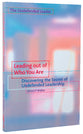 Leading Out of Who You Are