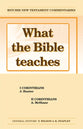 What the Bible Teaches #04: 1&2 Corinthians (#04 in Ritchie New Testament Commentaries Series)