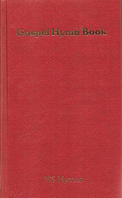 Gospel Hymn Book 795 Hymns Paperback (Music Book)