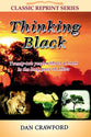Thinking Black (Classic Re-print Series)