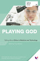 Playing God