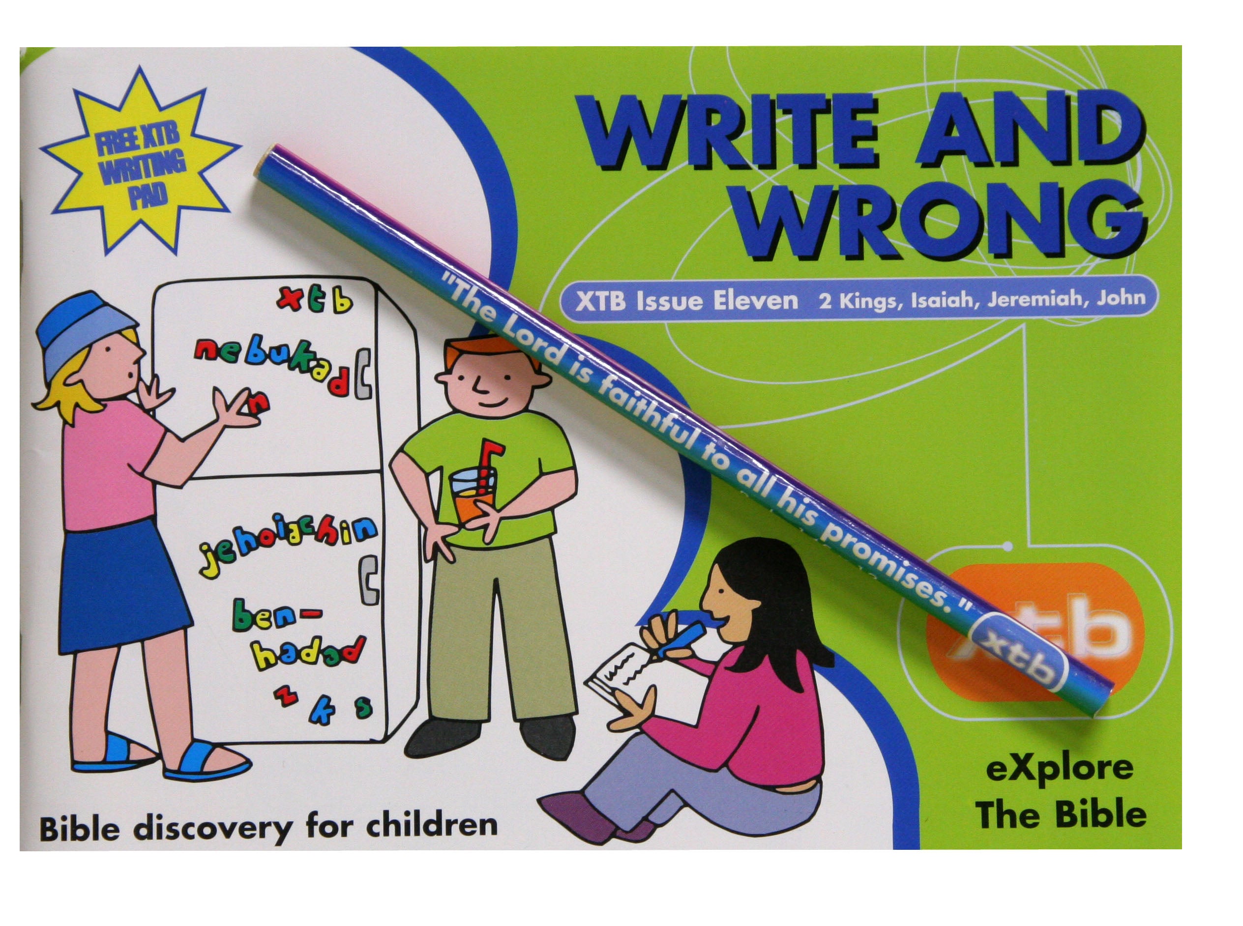 Write and Wrong (#11 in Explore The Bible Series)