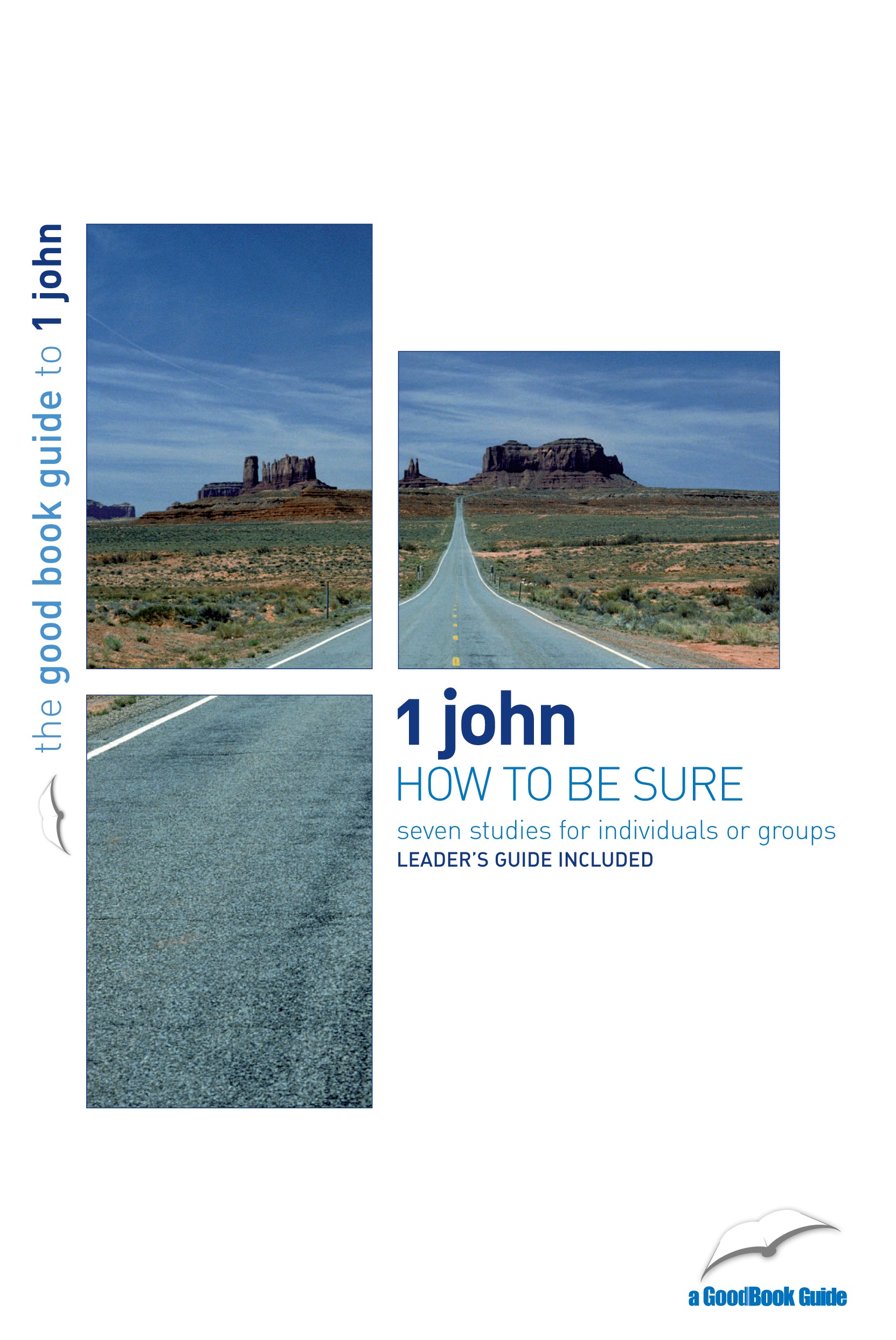 1 John - How to Be Sure (7 Studies) (Good Book Guides Series)