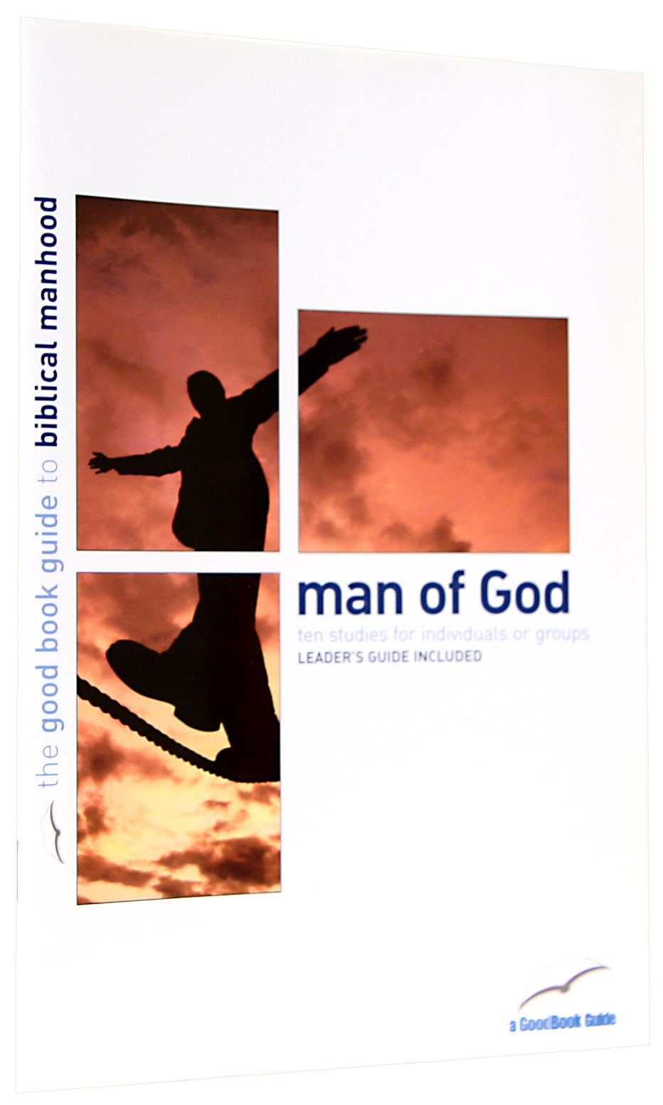 Man of God (10 Studies) (Good Book Guides Series)