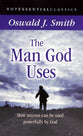 The Man God Uses