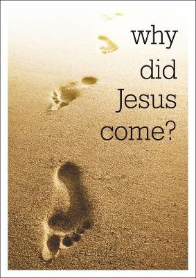Why Did Jesus Come?
