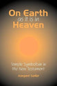 On Earth as It is in Heaven