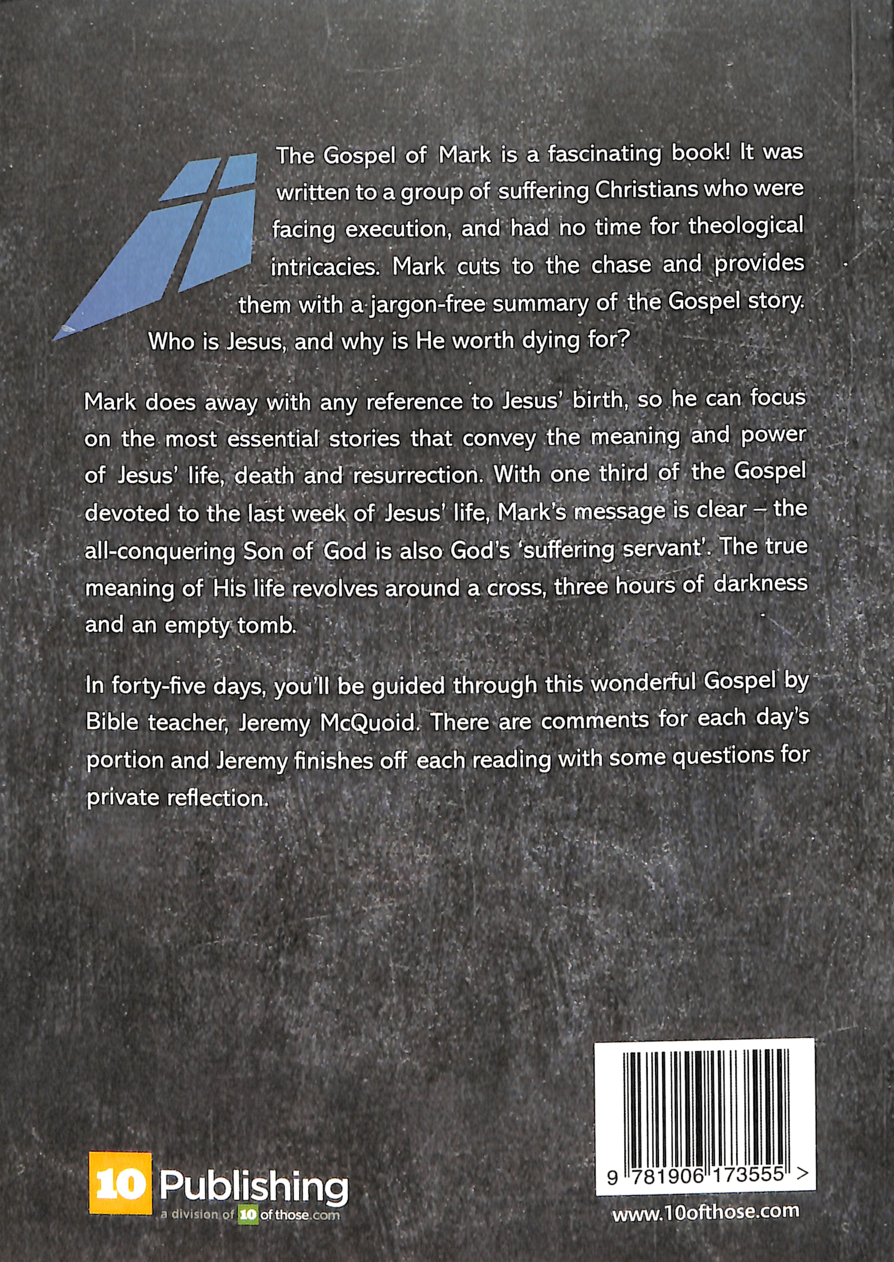 Mark - the Suffering Servant (10 Publishing Devotions Series)