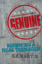 Genuine: Becoming a Real Teenager