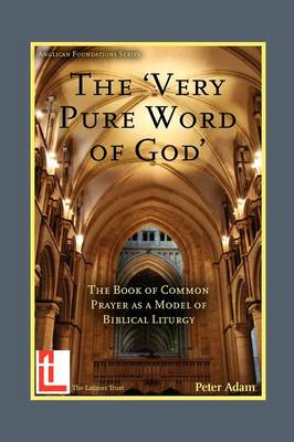 The Very Pure Word of God