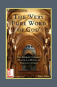 The Very Pure Word of God
