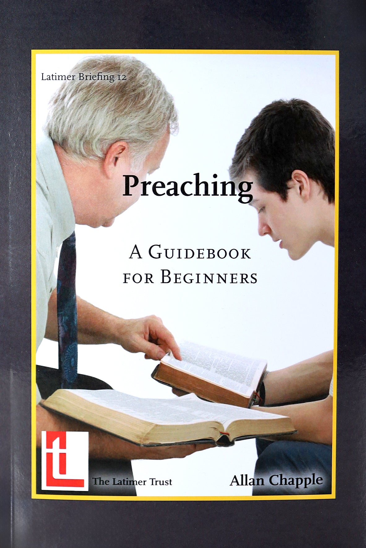 Preaching: A Guidebook For Beginners