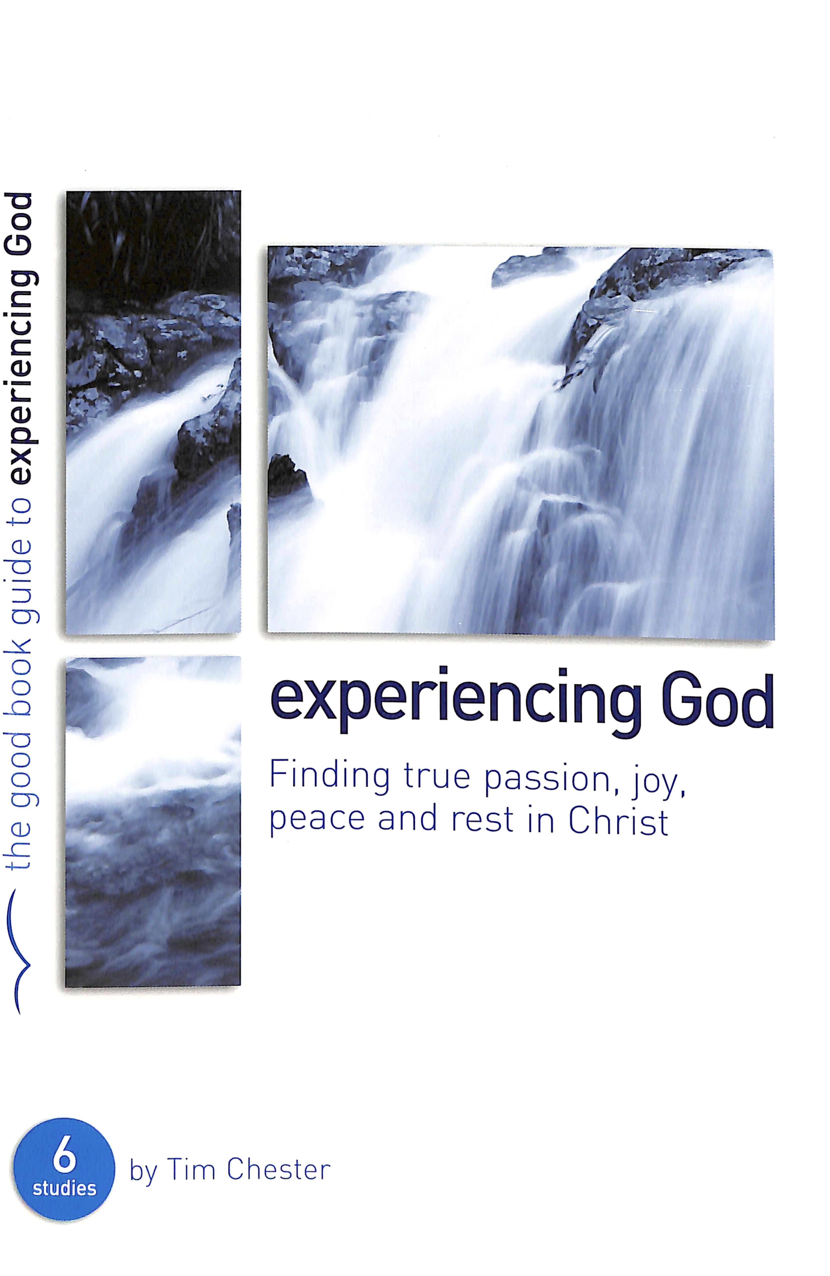 Experiencing God (Good Book Guides Series)