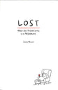 Lost: When the Dream Turns to a Nightmare