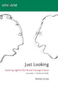 Just Looking (One2one Series)