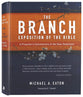 The Branch Exposition of the Bible: A Preacher's Commentary of the New Testament