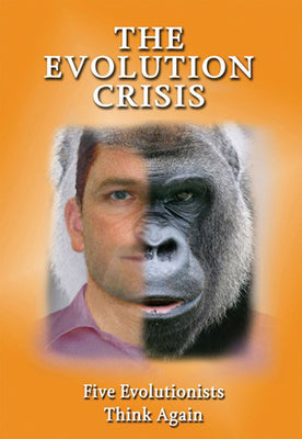Evolution Crisis, The: Five Evolutionists Think Again (Testimony Booklets Series)