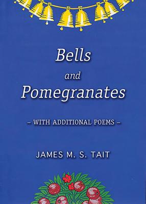 Bells and Pomegranates