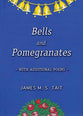 Bells and Pomegranates