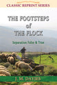 The Footsteps of the Flock (Classic Re-print Series)