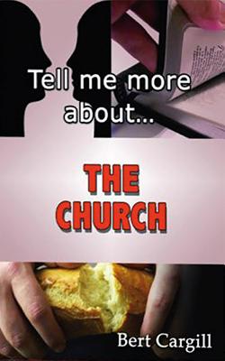 The Church (Tell Me More About... Series)
