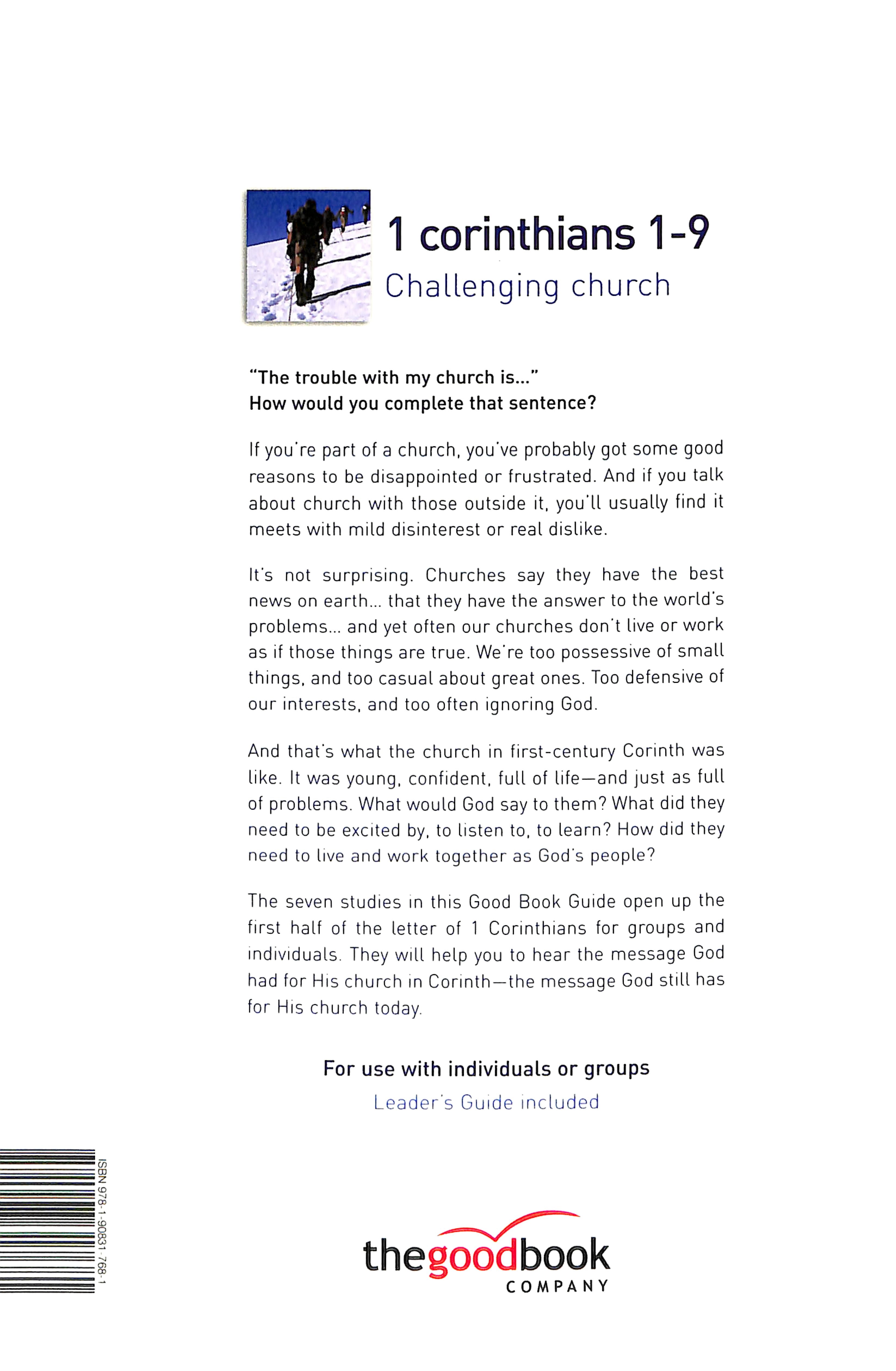 1 Corinthians 1-9: Challenging Church (Good Book Guides Series)