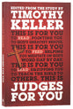 Judges For You: For Reading, For Feeding, For Leading (God's Word For You Series)