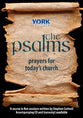 Psalms, the : Prayers For Today's Church (Course Booklet) (York Courses Series)