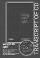 Living in the Light (Transcript) (York Courses Series)